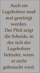 Auch ein Legebohrer muß mal gereinigt werden. Der Pfeil zeigt die Scheide, in der sich der Legebohrer befindet, wenn er nicht gebraucht wird.